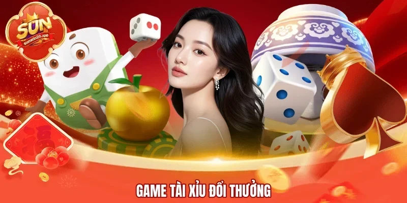 Game tài xỉu đổi thưởng