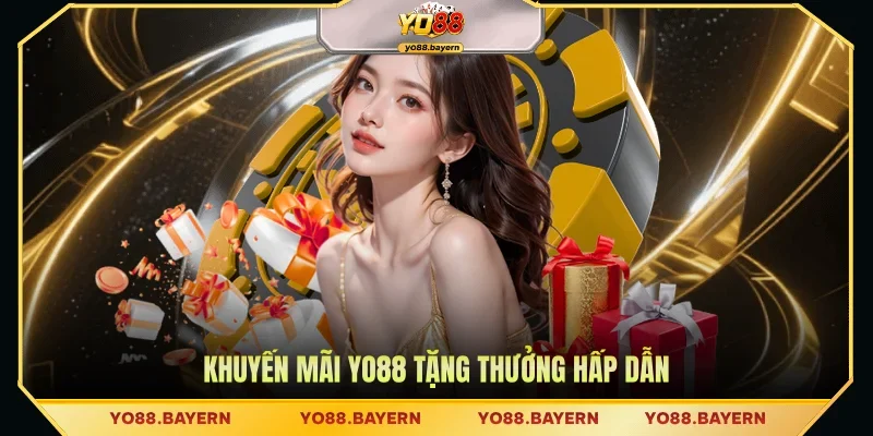 Khuyến mãi YO88 tặng thưởng hấp dẫn