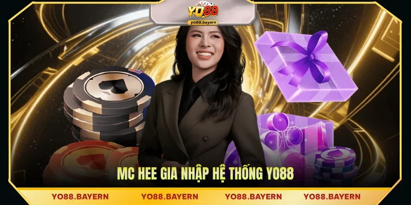 MC Hee gia nhập hệ thống YO88