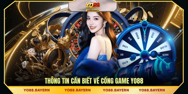Thông tin cần biết về cổng game YO88